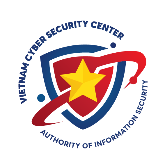 Vietnam Cybersecurity Center - Authority Of Information Security 
